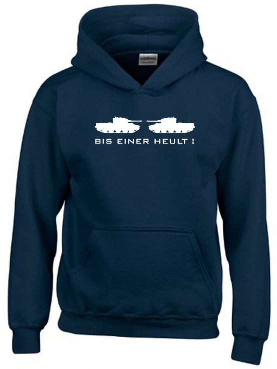 Bis einer heult ! Hoodie Sweatshirt mit Kapuze Gr. 116 128 140 152 164 cm