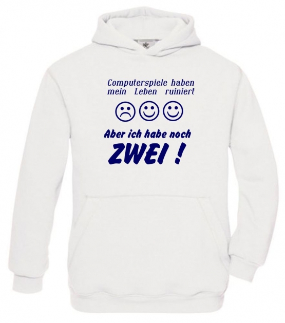 COMPUTERSPIELE HABEN MEIN LEBEN RUINIERT ! ABER ICH HABE NOCH ZWEI ! ! Hoodie Sweatshirt mit Kapuze Gr. 116 128 140 152 164 cm