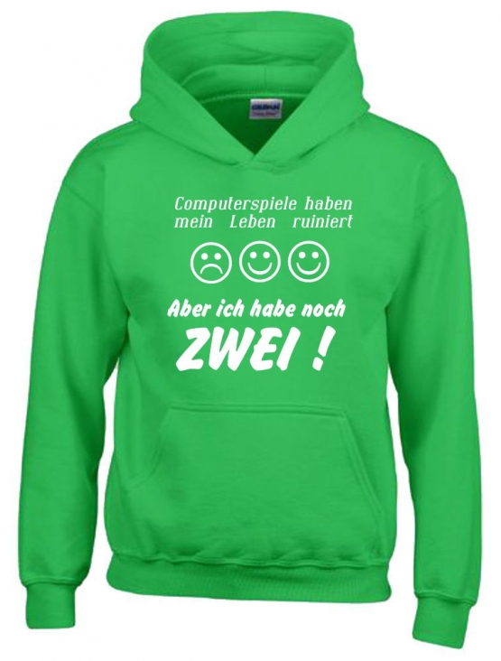 COMPUTERSPIELE HABEN MEIN LEBEN RUINIERT ! ABER ICH HABE NOCH ZWEI ! ! Hoodie Sweatshirt mit Kapuze Gr. 116 128 140 152 164 cm