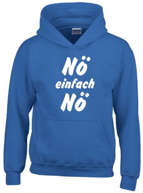 NÖ einfach NÖ ! Hoodie Sweatshirt mit Kapuze Gr. 116 128 140 152 164 cm