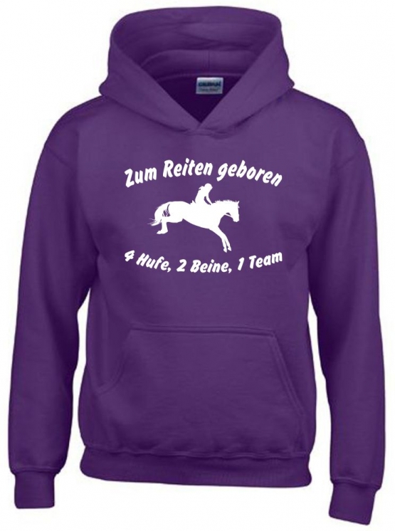 Zum Reiten geboren 4Hufe 2Beine 1Team ! Hoodie Sweatshirt mit Kapuze Gr. 116 128 140 152 164 cm Reiten Pferde