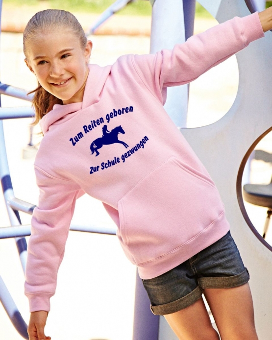 Zum Reiten geboren Zur Schule gezwungen ! Hoodie Sweatshirt mit Kapuze Gr. 116 128 140 152 164 cm Reiten Pferde