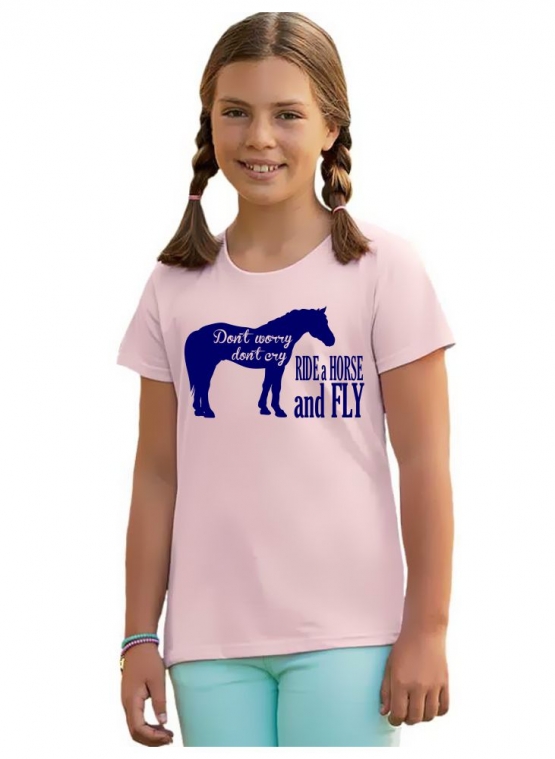 Dont Worry Dont Cry - Ride a Horse and Fly ! T-SHIRT Gr. 116 128 140 152 164 cm Reiten Pferde