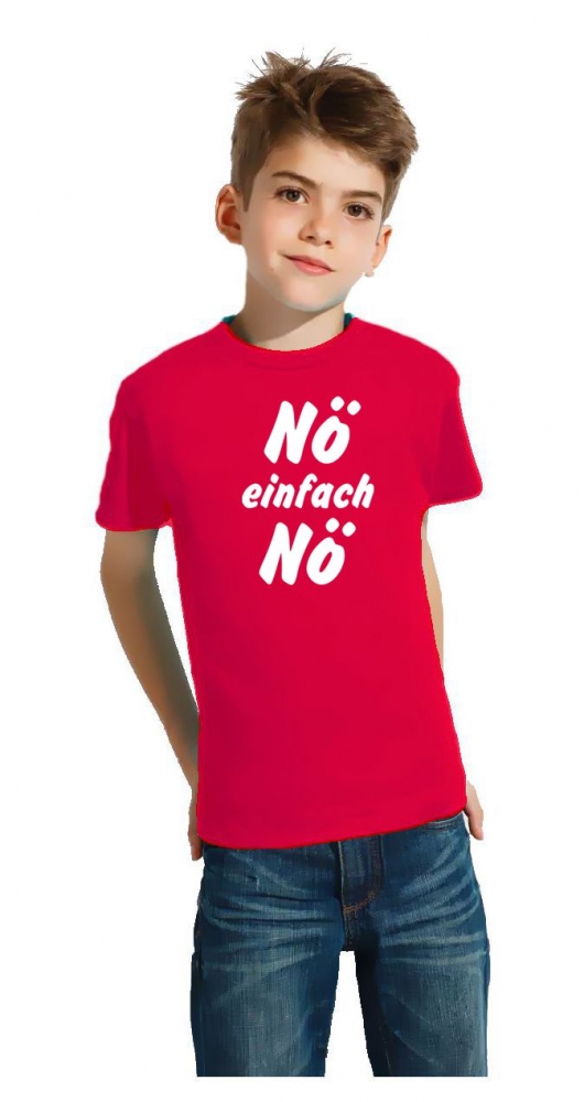 NÖ einfach NÖ ! T-Shirt Gr. 116 128 140 152 164 cm