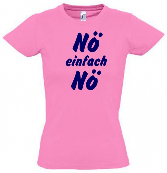 NÖ einfach NÖ ! T-Shirt Gr. 116 128 140 152 164 cm