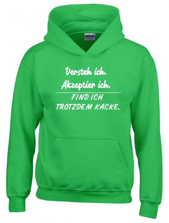 Akzeptier ich, versteh ich, finde ich trotzden kacke ! Hoodie Sweatshirt mit Kapuze Gr. 116 128 140 152 164 cm Halloween