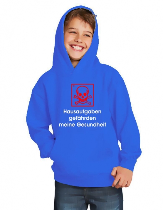 Hausaufgaben gefährden meine Gesundheit ! Hoodie Sweatshirt mit Kapuze Gr. 116 128 140 152 164 cm