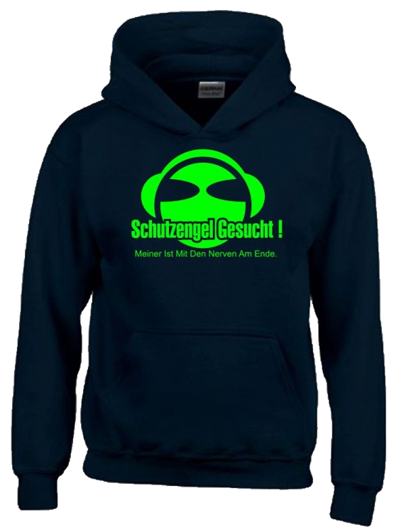 SCHUTZENGEL GESUCHT ! MEINER IST MIT DEN NERVEN AM ENDE. Hoodie Sweatshirt mit Kapuze Gr. 116 128 140 152 164 cm