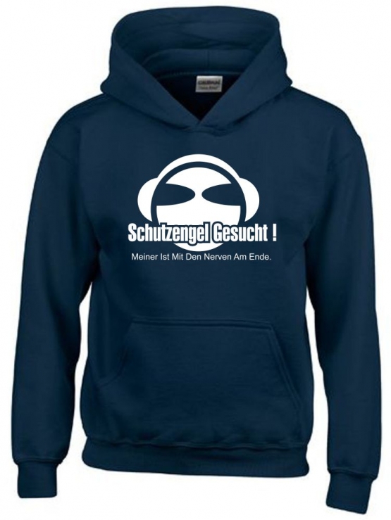 SCHUTZENGEL GESUCHT ! MEINER IST MIT DEN NERVEN AM ENDE. Hoodie Sweatshirt mit Kapuze Gr. 116 128 140 152 164 cm