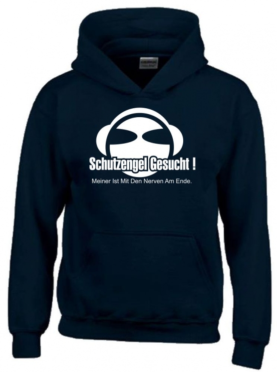 SCHUTZENGEL GESUCHT ! MEINER IST MIT DEN NERVEN AM ENDE. Hoodie Sweatshirt mit Kapuze Gr. 116 128 140 152 164 cm