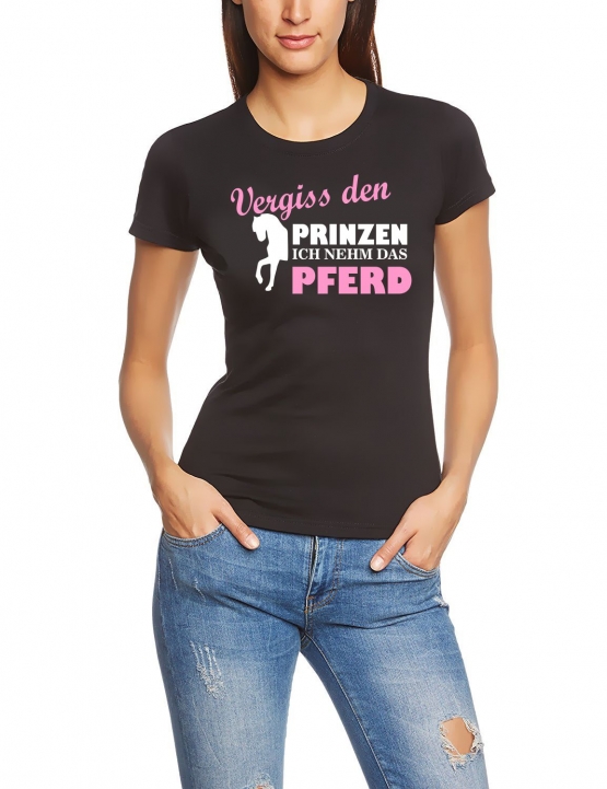 Vergiss den Prinzen - Ich nehm das Pferd ! T-SHIRT Schwarz