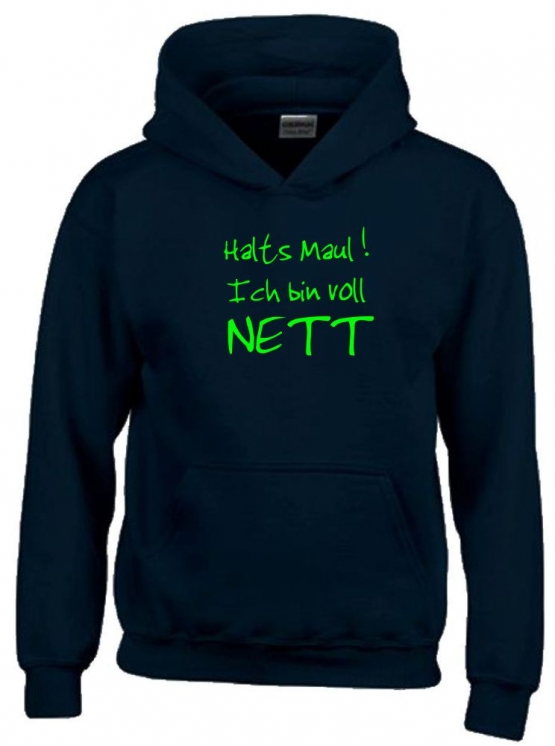 Halts Maul ! Ich bin voll NETT !  Hoodie Sweatshirt mit Kapuze Gr. 116 128 140 152 164 cm Reiten Pferde