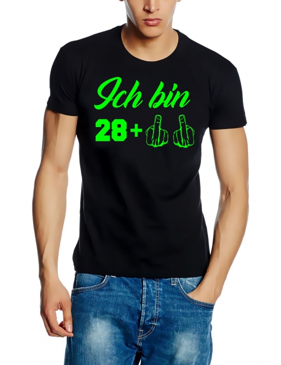 ICH BIN 28 + 2 Jahre alt !  ORIGINAL schwarz Grössen S M L XL 2XL