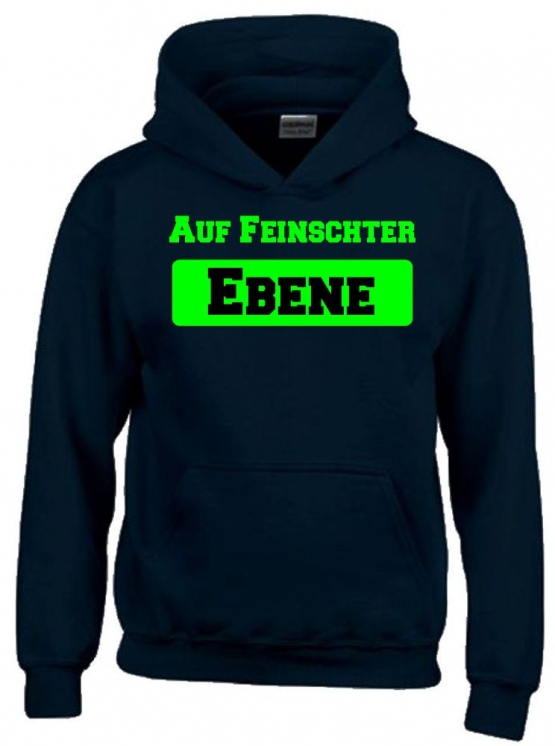 Auf Feinschter Ebene !  Kinder Hoodie Sweatshirt mit Kapuze oder T-Shirt Gr.152 164 cm Gr.S M L XL XXL