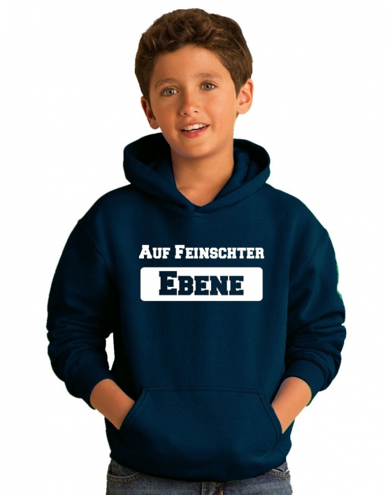 Auf Feinschter Ebene !  Kinder Hoodie Sweatshirt mit Kapuze oder T-Shirt Gr.152 164 cm Gr.S M L XL XXL