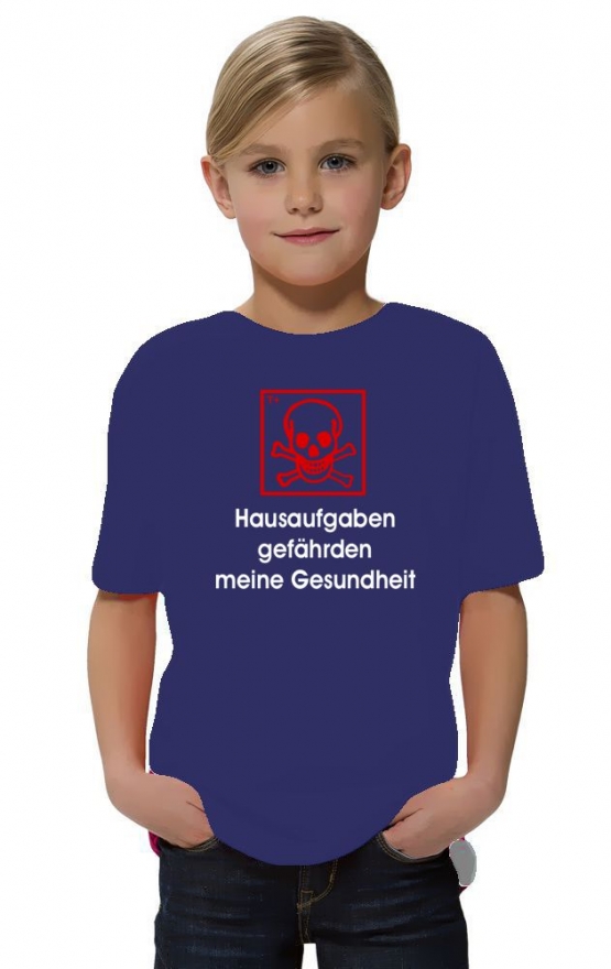 Hausaufgaben gefährden meine Gesundheit ! T-Shirt Gr. 116 128 140 152 164 cm