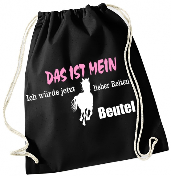 Das ist mein ich würde jetzt lieber Reiten Beutel ! Turnbeutel Schwarz