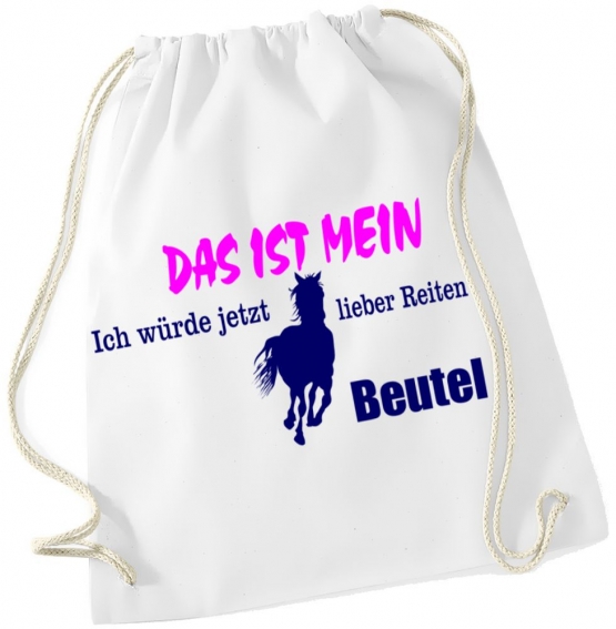 Das ist mein ich würde jetzt lieber Reiten Beutel ! Turnbeutel Schwarz