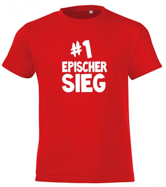 #1 EPISCHER SIEG  - T-Shirt Gr. 116 128 140 152 164 cm