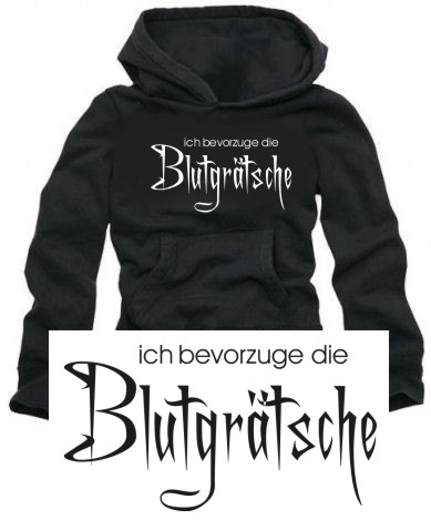 Ich bevorzuge die BLUTGRÄTSCHE Kapuzen Pullover