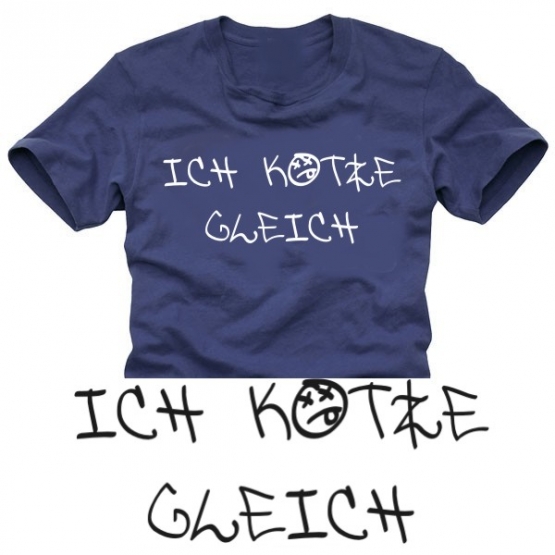 Ich kotze gleich ! T-SHIRT