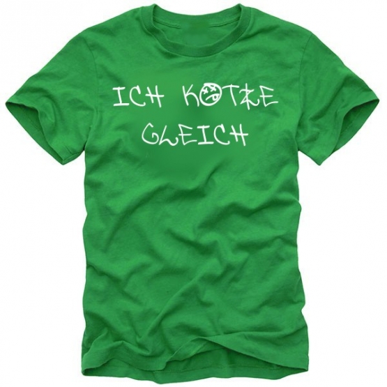 Ich kotze gleich ! T-SHIRT