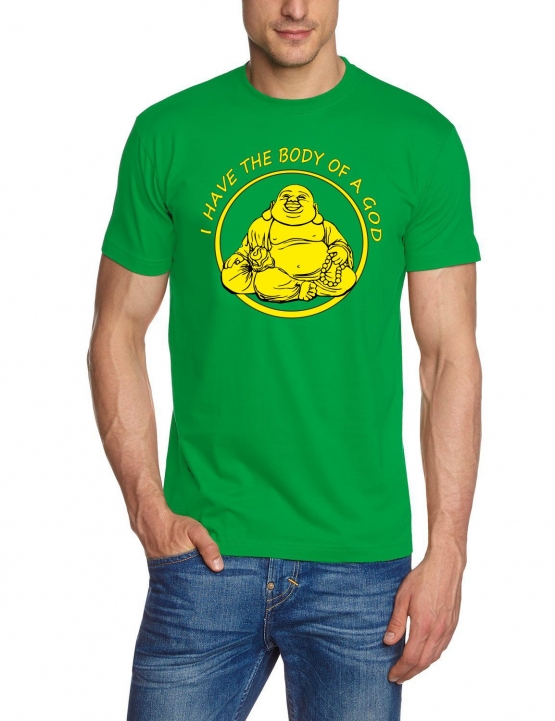 Shirt I HAVE THE BODY OF A GOD buddha T-SHIRT