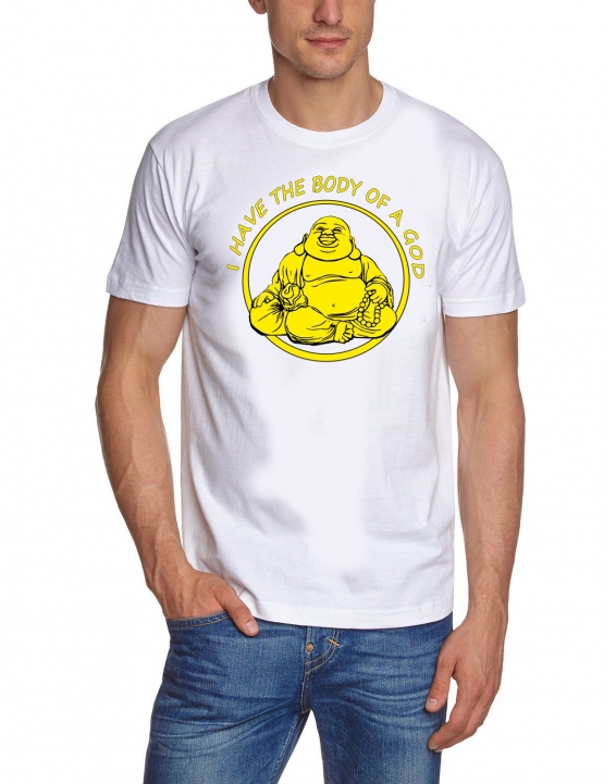 Shirt I HAVE THE BODY OF A GOD buddha T-SHIRT