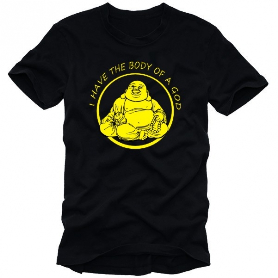 I HAVE THE BODY OF THE GOD t-shirt