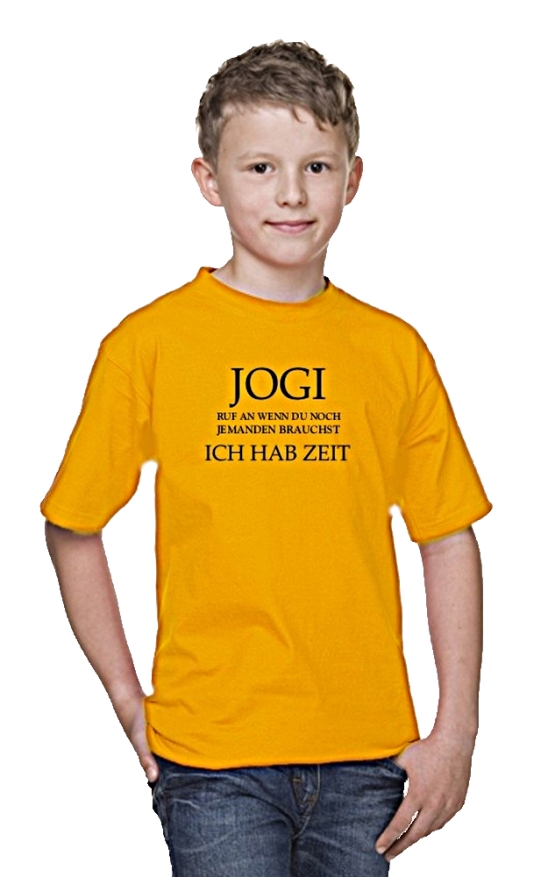 KINDER T-SHIRT JOGI RUF AN wenn DU NOCH JEMANDEN BRAUCHST KIDS