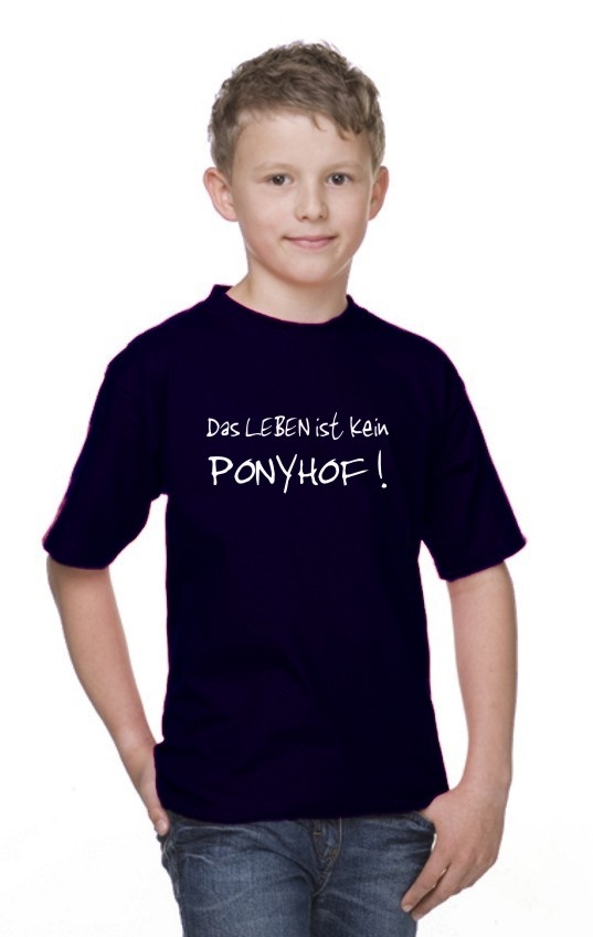 KIDS - DAS LEBEN IST KEIN PONYHOF - KINDER T-SHIRT