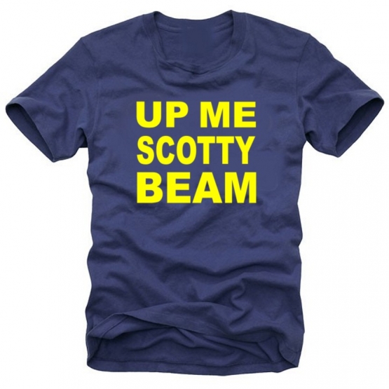 UP ME BEAM SCOTTY  - T-SHIRT S M L XL XXL