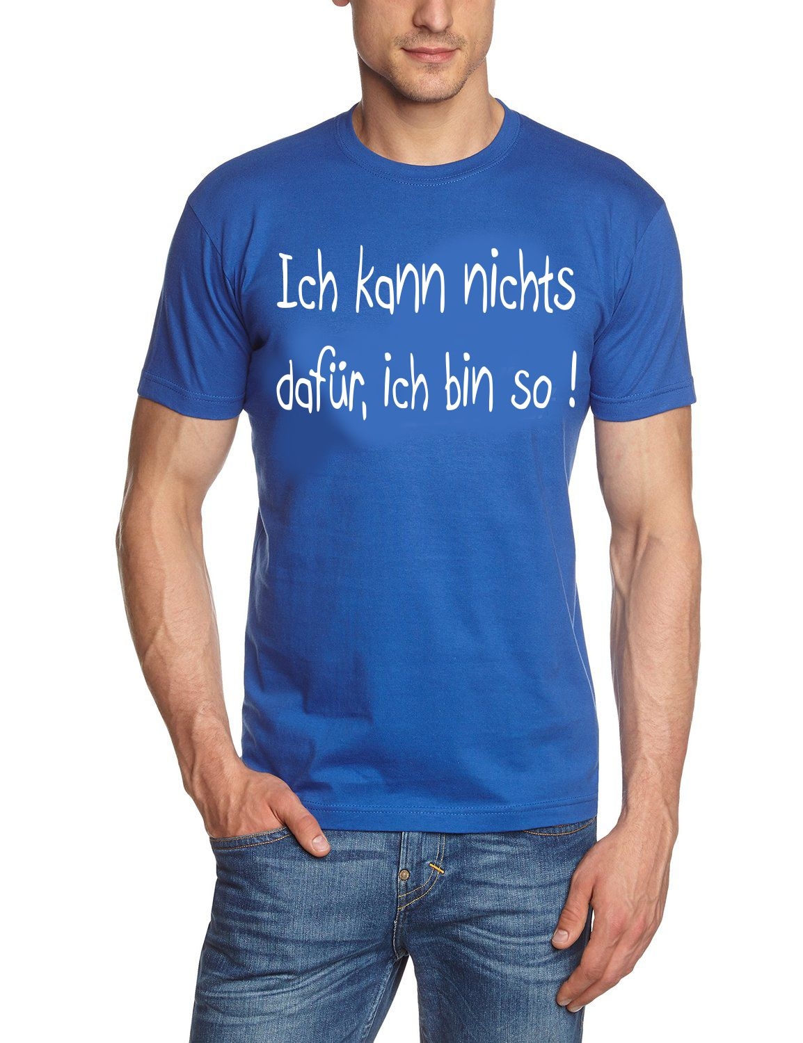 Ich Kann Nichts Dafür Ich Bin So T Shirt Coole Fun T Shirts 7874