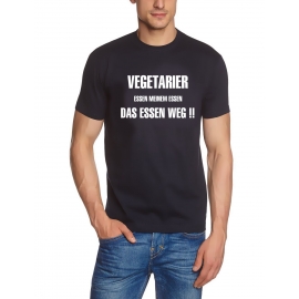 VEGETARIER essen meinem Essen das Essen weg ! T-SHIRT