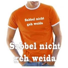 SABBEL NICHT GEH WEIDA - T-SHIRT