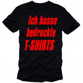 ICH HASSE BEDRUCKTE T-SHIRTS - SHIRT