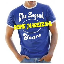 THE LEGEND 20 30 40 50 60 JAHRE oder Deine ZAHL T-SHIRT