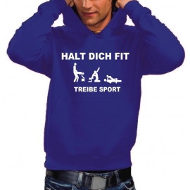 Halt Dich Fit - Treibe Sport - PERSIFLAGE HOODIE S - XXXL