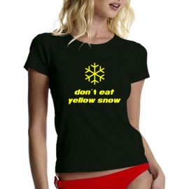 Don´t eat yellow snow - T-SHIRT