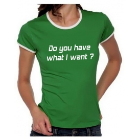 Do you have what I want? Girly Ringer S M L XL