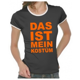 Das ist mein KOSTÜM Girly Ringer S M L XL