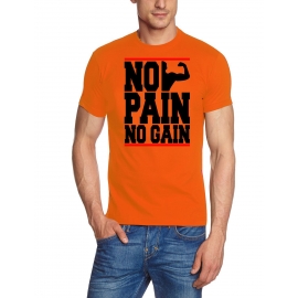 NO PAIN - NO GAIN !  T-Shirt div. Farben S M L XL 2XL 3XL 4XL 5X