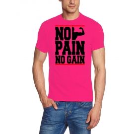 NO PAIN - NO GAIN !  T-Shirt div. Farben S M L XL 2XL 3XL 4XL 5X