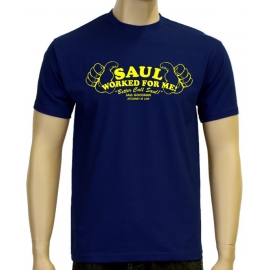 Saul worked for me ! Better call Saul NEU ! T-Shirt S M L XL 2XL