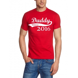 DADDY since 2016 T-Shirt div. Farben S M L XL 2XL 3XL 4XL 5XL