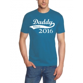 DADDY since 2016 T-Shirt div. Farben S M L XL 2XL 3XL 4XL 5XL