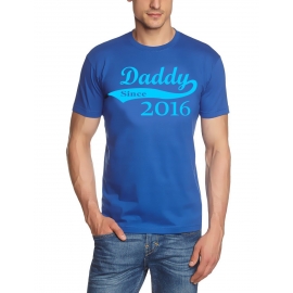 DADDY since 2016 T-Shirt div. Farben S M L XL 2XL 3XL 4XL 5XL