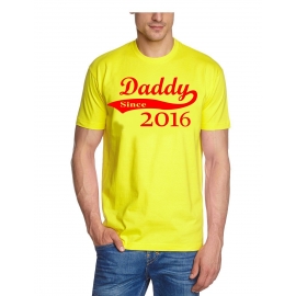 DADDY since 2016 T-Shirt div. Farben S M L XL 2XL 3XL 4XL 5XL