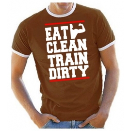 EAT CLEAN - TRAIN DIRTY ! Ringer T-Shirt div. Farben S M L XL 2X