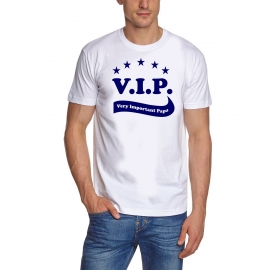 VIP Very Important Papa T-Shirt  S M L XL 2XL 3XL 4XL 5XL